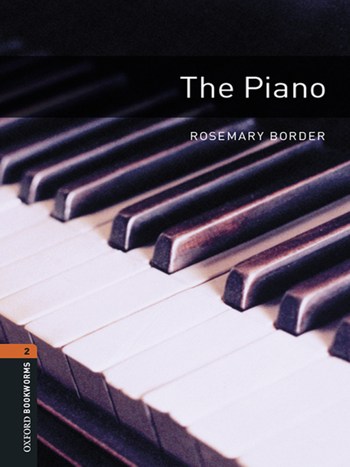 Title details for The Piano by Rosemary Border - Available